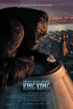 King Kong 2005 movie poster showing King Kong the giant ape crouched down on top of a skyscraper looking down at the girl he has captured